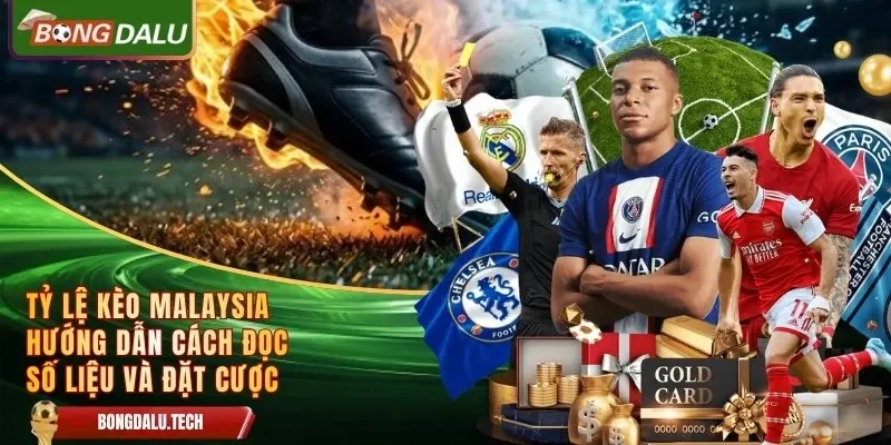 tỷ lệ kèo Malaysia